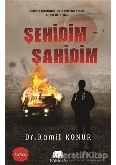 Şehidim Şahidim - Kamil Konur - Parana