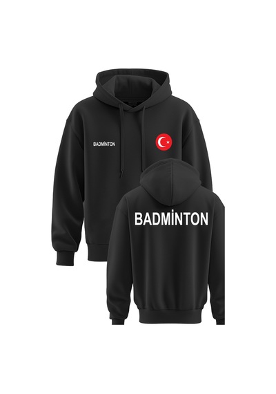 Top Glory Badminton Baskılı Kapşonlu 3 İp Kışlık Türkiye Sweatshirt Hoodie Siyah