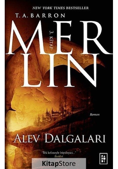 Merlin 3 / Alev Dalgaları / T. A. Barron