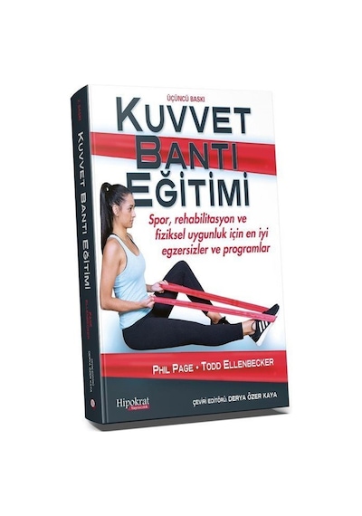 Kuvvet Bantı Eğitimi / Derya Özer Kaya