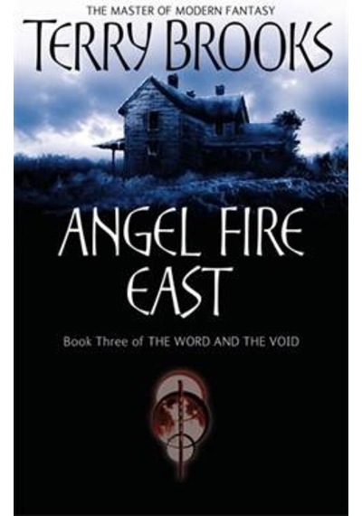 Angel Fire East (Word & Void 3) 9781841495460
