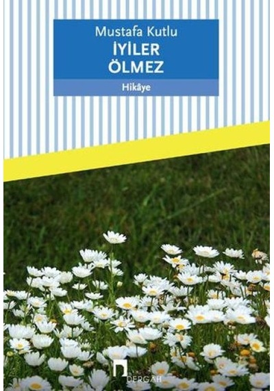 İyiler Ölmez - Ezjı-662368