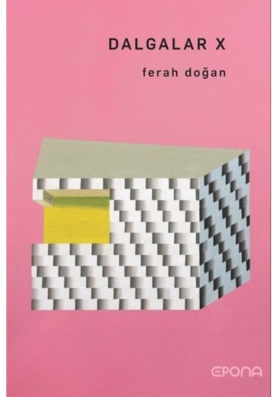 Dalgalar X / Ferah Doğan