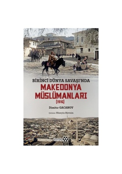 Makedonya Müslümanları: Tarih Ve Kültür Üzerine