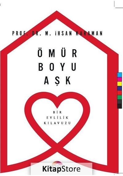 Ömür Boyu Aşk - Prof. Dr. M. İhsan Karaman
