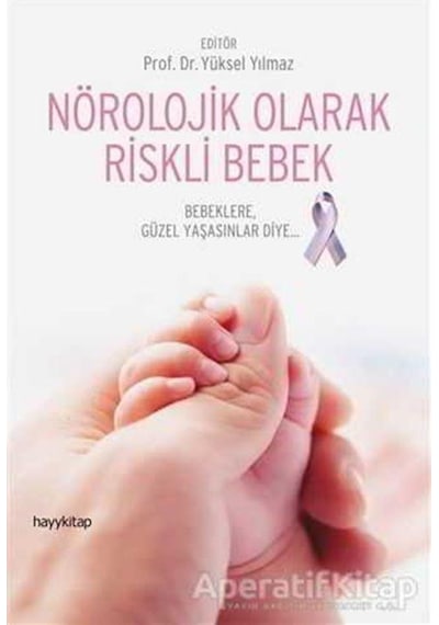 Nörolojik Olarak Riskli Bebek- Hayykitap
