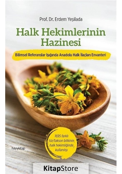 Halk Hekimlerinin Hazinesi - Erdem Yeşilada - Hayykitap
