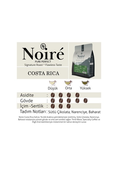Noire Costa Rica 250g %100 Arabica Single Origin Çekirdek