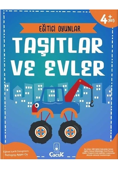Taşıtlar ve Evler - Eğitici Oyunlar - Ayşen Oy - Floki Çocuk