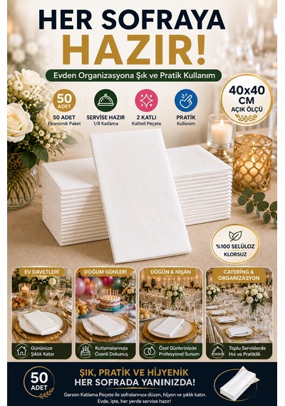 40x40 Cm Beyaz Garson Katlama Peçete 2 Katlı 1/8 Katlı 50 Adet Düğün Davet Catering Servis Peçetesi