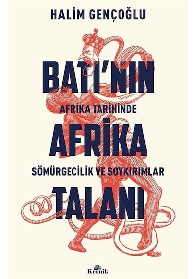Batı'nın Afrika Talanı / Halim Gençoğlu