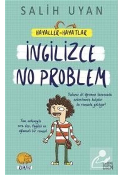 İngilizce No Problem - Hayaller Hayatlar - Salih Uyan