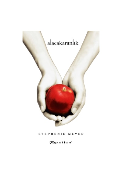 Alacakaranlık-10.Yıla Özel Baskı - Stephenie Meyer - Epsilon Yayınevi