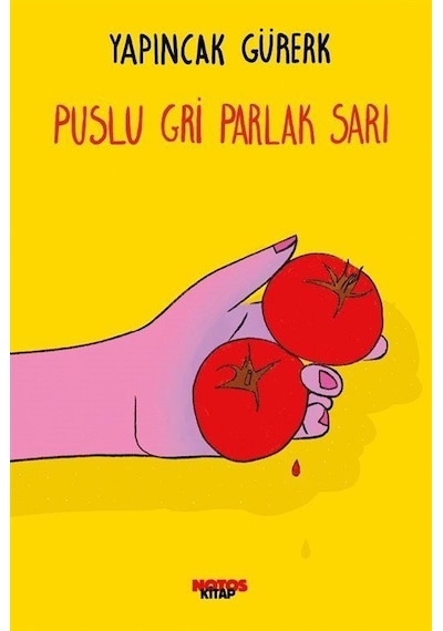 Puslu Gri Parlak Sarı - Yapıncak Gürerk - Notos