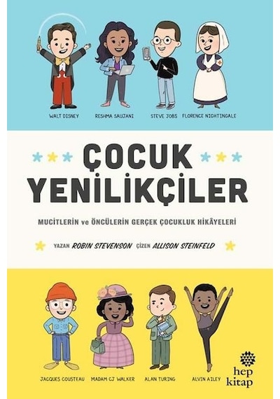 Çocuk Yenilikçiler - Robin Stevenson - Hep Kitap