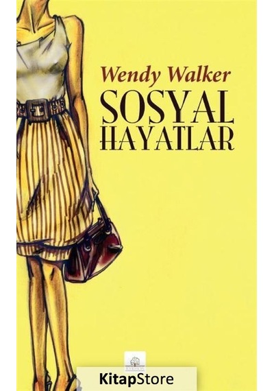 Sosyal Hayatlar - Wendy Walker - Kyrhos Yayınları