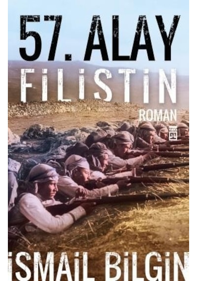 57. Alay Filistin - İsmail Bilgin - Timaş Yayınları