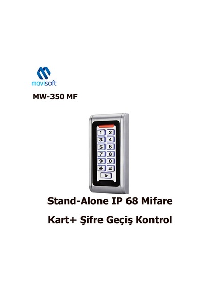 Mifare Dış Ortam Su Geçirmez Metal Kasa Kartlı + Şifreli