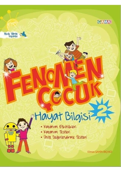 Gama Yayınları 2. Sınıf Fenomen Çocuk Hayat Bilgisi