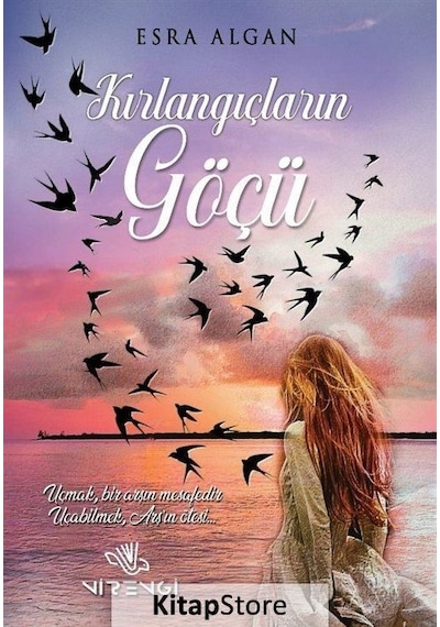 Kırlangıçların Göçü - Esra Algan - Nirengi Yayınları