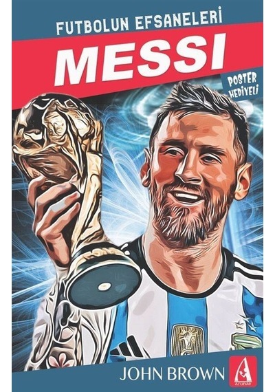 Messi Futbolun Efsaneleri / John Brown