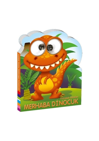 Fırıldak Gözler Merhaba Dinocuk- Beta Kids