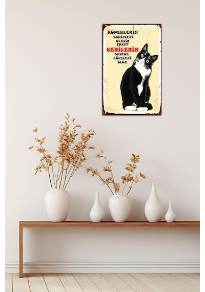 Kuşe Kağıt Duvar Posteri Kedilerin Sadece Köleleri Olur Retro Vintage Drtr0033