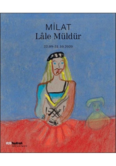 Milat - Lale Müldür- Yapı Kredi Yayınları