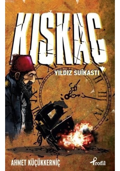 Kıskaç; Yıldız  Suikasti