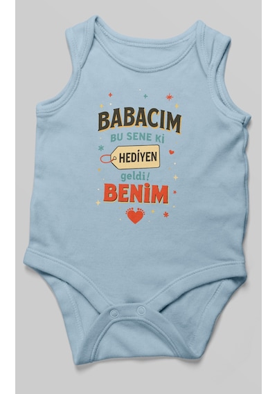 Babacım Bu Sene Ki Hediyen Geldi Benim Baskılı Bebek Zıbını Çıtçıtlı Body %100 Pamuk Sıfır Kol Bebe Mavisi