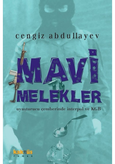 Mavi Melekler- Kaknüs Yayınları