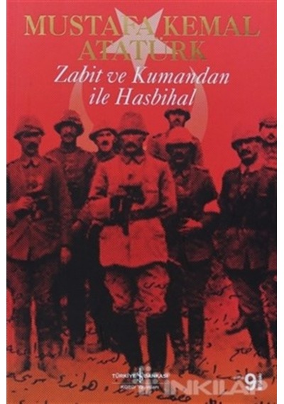 Zabit Ve Kumandan Ile Hasbihal 9789754586947