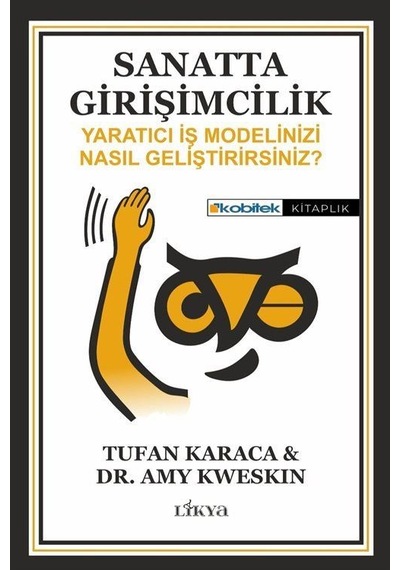 Sanatta Girişimcilik & Yaratıcı İş Modelinizi Nasıl Geliştirir...