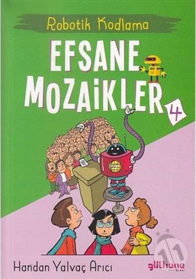 Efsane Mozaikler 4 - Robotik Kodlama