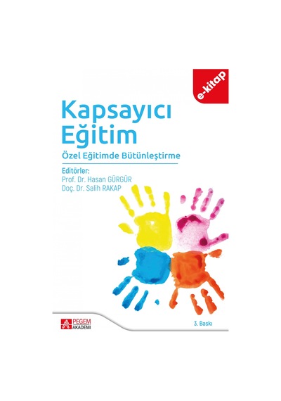 Kapsayıcı Eğitim Özel Eğitimde Bütünleştirme