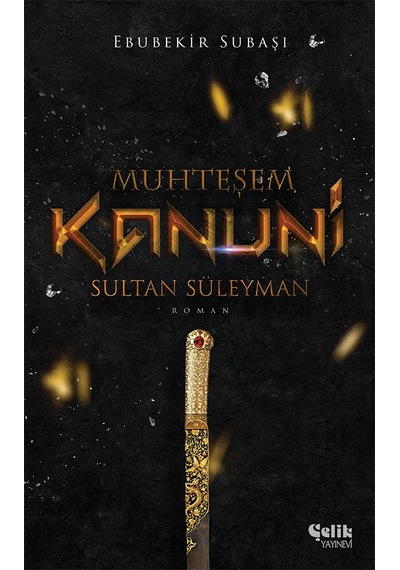 Muhteşem Kanuni Sultan Süleyman - Ebubekir  Subaşı