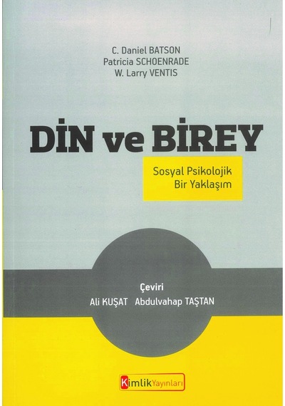 Din Ve Birey Sosyal Psikolojik Bir Yaklaşım C. Daniel Batson.