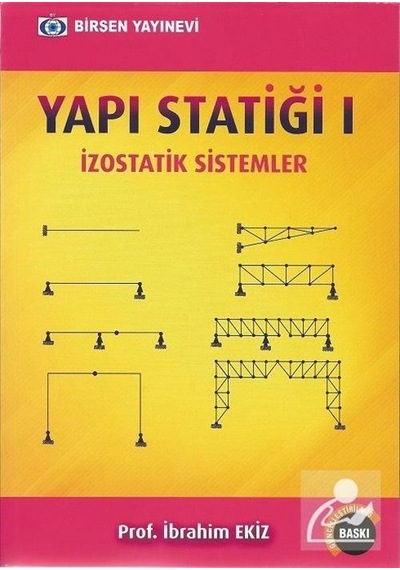 Yapı Statiği 1 / Ibrahim Ekiz