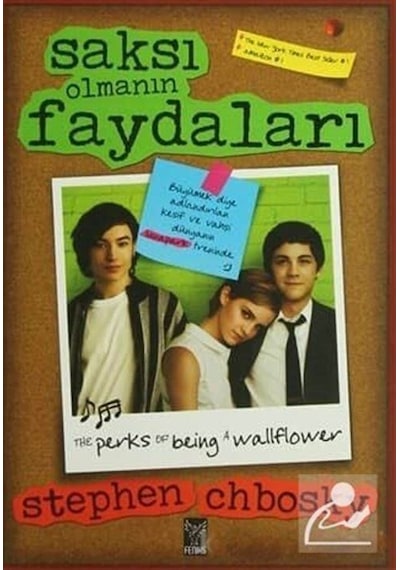 Saksı Olmanın Faydaları / Stephen Chbosky