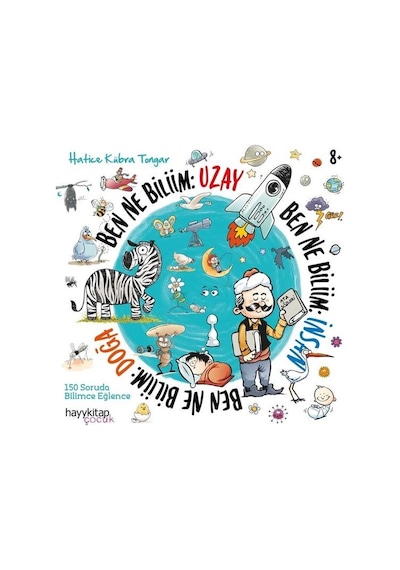 Ben Ne Biliim Seti - 150 Soruda Bilince Eğlence - 3 Kitap Takım - Hatice Kübra Tongar - Hayykitap