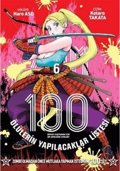 Zom 100 Cilt 6 / Haro Aso