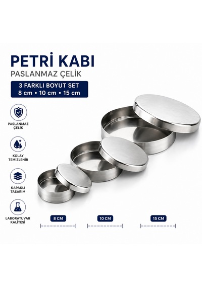 Petri Kabı Paslanmaz Çap 3 Farklı Boyut Set 8 Cm 10 Cm 15 Cm