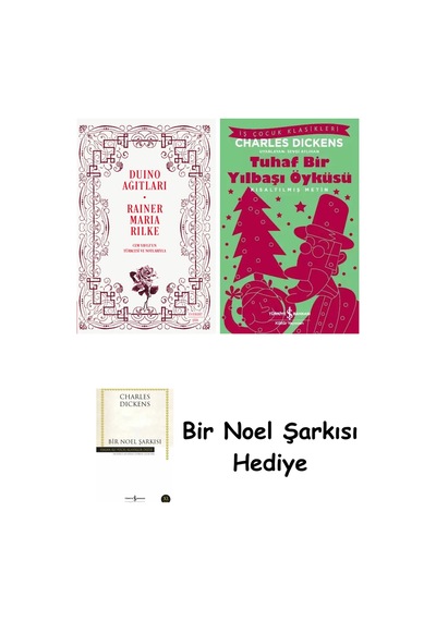 Duino Ağıtları + Tuhaf Bir Yılbaşı Öyküsü + Bir Noel Şarkısı