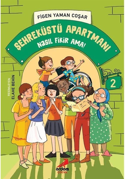 Şehreküstü Apartmanı / Nasıl Fikir Ama / Figen Yaman Coşar