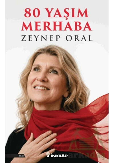 80 Yaşım Merhaba İnkılap Kitabevi