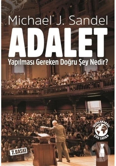 Adalet-Yapılması Gereken Doğru Şey Nedir? - Michael J. Sandel - Felix Kitap