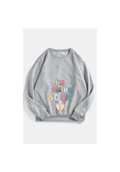 Caxis Kadın I'm Coming Soon Baskılı Hamile Oversize Bisiklet Yaka Sweatshirt Gri
