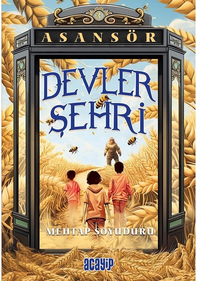 Asansör/ Devler Şehri/ Mehtap Soyuduru / Acayip