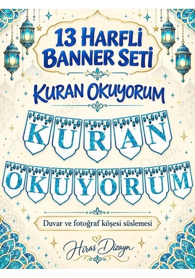 Hiras Dizayn Mavi Kuran Okuyorum İpli Banner Seti 13 Harfli Tören Duvar Süsü Standart