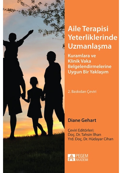 Aile Terapisi Yeterliliklerinde Uzmanlaşma- Pegem Akademi Yayıncılık